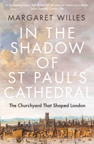 Cover image: In The Shadow of St. Paul&#39;s Cathedral 9780300249835