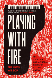 Cover image: Playing with Fire 9780300253931
