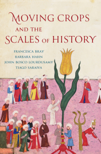 Imagen de portada: Moving Crops and the Scales of History 9780300257250