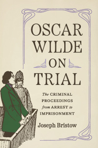 Cover image: Oscar Wilde on Trial 9780300222722