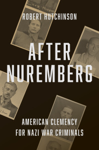 Imagen de portada: After Nuremberg 9780300255300
