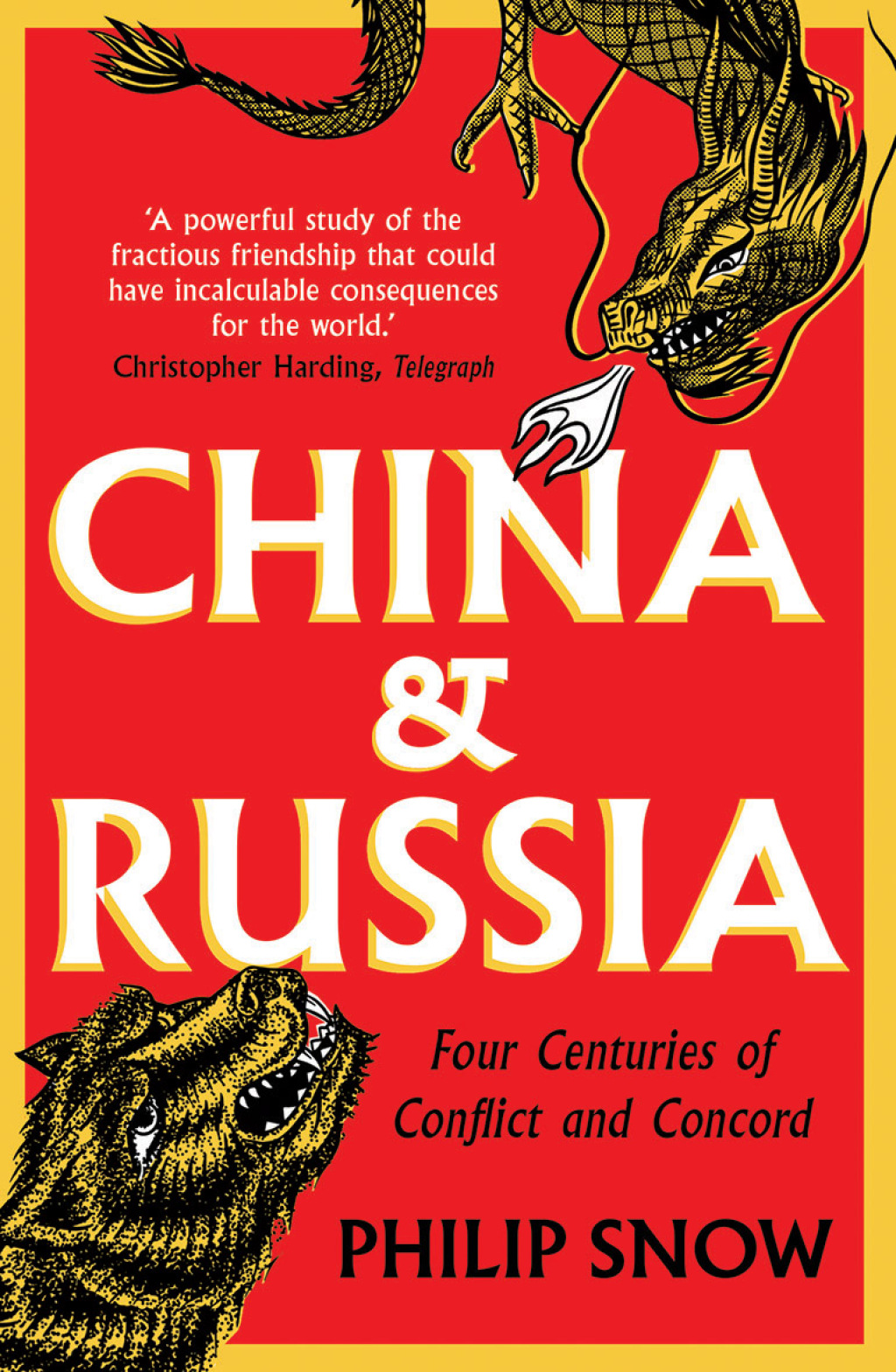 China and Russia Four Centuries of Conflict and Concord