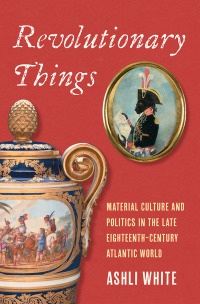 Cover image: Revolutionary Things 9780300259018