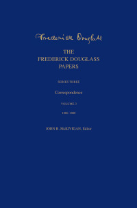 Cover image: The Frederick Douglass Papers 9780300257922
