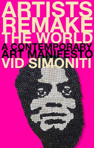 Cover image: Artists Remake the World 9780300266290