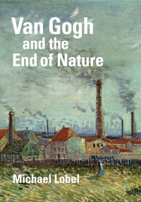 Cover image: Van Gogh and the End of Nature 9780300274363