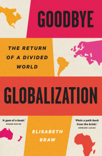 Cover image: Goodbye Globalization 9780300272277