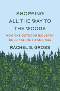 Cover image: Shopping All the Way to the Woods 9780300270082