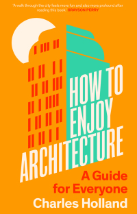 Cover image: How to Enjoy Architecture 9780300263930