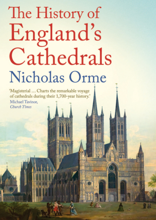 Cover image: The History of England's Cathedrals 9780300275483