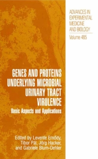 صورة الغلاف: Genes and Proteins Underlying Microbial Urinary Tract Virulence 1st edition 9780306464553