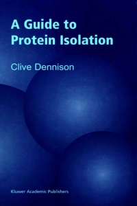 Immagine di copertina: A Guide to Protein Isolation 9780792357513