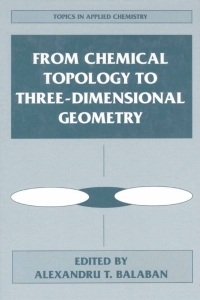 Imagen de portada: From Chemical Topology to Three-Dimensional Geometry 1st edition 9780306454622