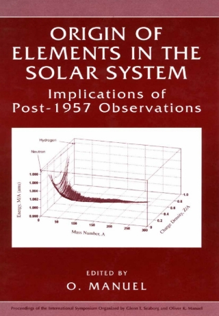 Imagen de portada: Origin of Elements in the Solar System 1st edition 9780306465628
