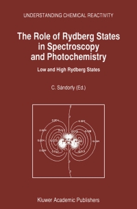 Imagen de portada: The Role of Rydberg States in Spectroscopy and Photochemistry 1st edition 9780792355335