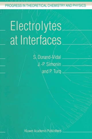 Cover image: Electrolytes at Interfaces 9781402004063