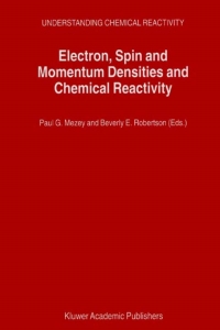 Cover image: Electron, Spin and Momentum Densities and Chemical Reactivity 1st edition 9780792360858