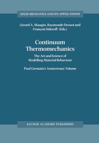 表紙画像: Continuum Thermomechanics 1st edition 9780792364078