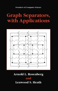 Imagen de portada: Graph Separators, with Applications 9780306464645