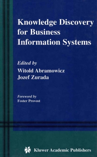 Cover image: Knowledge Discovery for Business Information Systems 1st edition 9780792372431