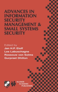 Titelbild: Advances in Information Security Management & Small Systems Security 1st edition 9780792375067