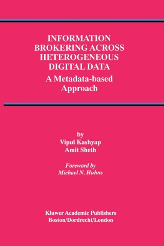 Immagine di copertina: Information Brokering Across Heterogeneous Digital Data 9780792378839