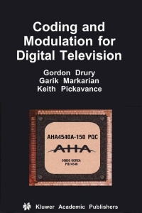 Imagen de portada: Coding and Modulation for Digital Television 9780792379690