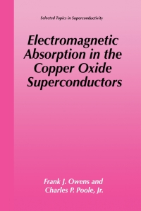 Cover image: Electromagnetic Absorption in the Copper Oxide Superconductors 9780306459481