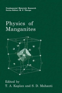 Imagen de portada: Physics of Manganites 1st edition 9780306461323