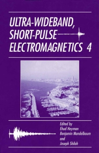 Immagine di copertina: Ultra-Wideband Short-Pulse Electromagnetics 4 1st edition 9780306462061