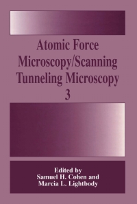 Cover image: Atomic Force Microscopy/Scanning Tunneling Microscopy 3 1st edition 9780306462979