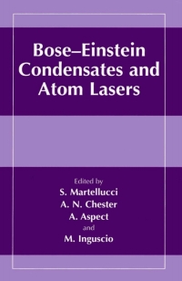 Omslagafbeelding: Bose-Einstein Condensates and Atom Lasers 1st edition 9780306464713