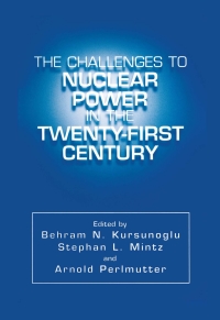 Titelbild: The Challenges to Nuclear Power in the Twenty-First Century 1st edition 9780306464911