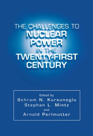 Cover image: The Challenges to Nuclear Power in the Twenty-First Century 1st edition 9780306464911