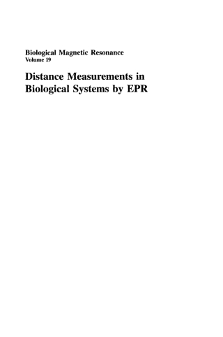 Cover image: Distance Measurements in Biological Systems by EPR 1st edition 9780306465338