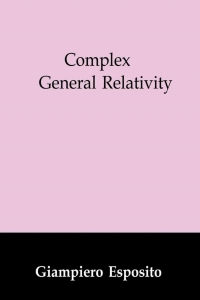 Titelbild: Complex General Relativity 9780792333401