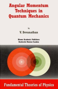 Imagen de portada: Angular Momentum Techniques in Quantum Mechanics 9780792358664