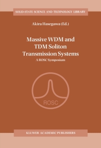 Cover image: Massive WDM and TDM Soliton Transmission Systems 1st edition 9780792365174