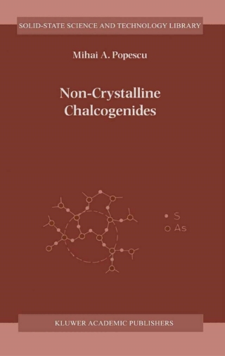 Omslagafbeelding: Non-Crystalline Chalcogenicides 9780792366485