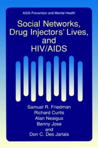 Imagen de portada: Social Networks, Drug Injectors’ Lives, and HIV/AIDS 9780306460791