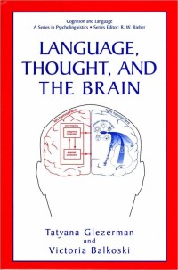 Titelbild: Language, Thought, and the Brain 1st edition 9780306460968