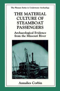 Titelbild: The Material Culture of Steamboat Passengers 9780306461682