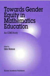 Omslagafbeelding: Towards Gender Equity in Mathematics Education 1st edition 9780792339212