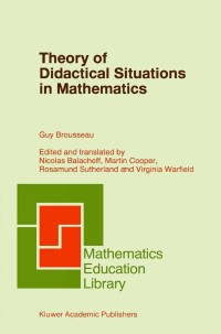 Omslagafbeelding: Theory of Didactical Situations in Mathematics 9780792345268
