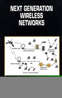 表紙画像: Next Generation Wireless Networks 1st edition 9780792372400
