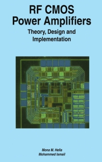 Imagen de portada: RF CMOS Power Amplifiers: Theory, Design and Implementation 9780792376286