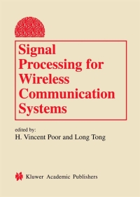 Imagen de portada: Signal Processing for Wireless Communication Systems 1st edition 9780792376910