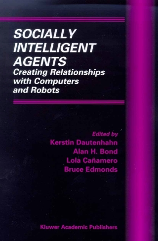 表紙画像: Socially Intelligent Agents 1st edition 9781402070570
