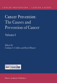 Titelbild: Cancer Prevention: The Causes and Prevention of Cancer — Volume 1 1st edition 9780792366034