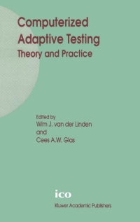 Cover image: Computerized Adaptive Testing: Theory and Practice 1st edition 9780792364252